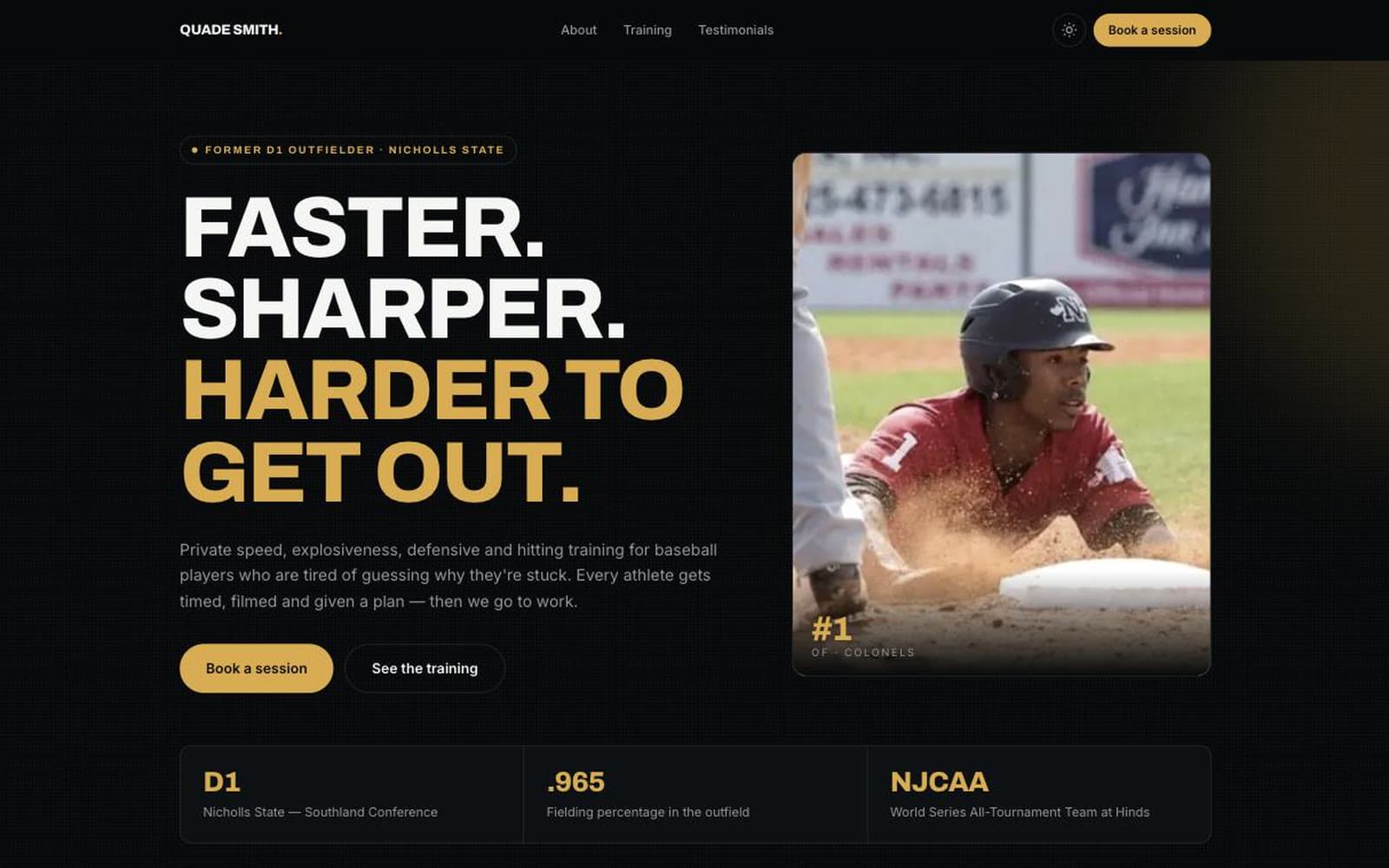 A dark training site headed “Faster. Sharper. Harder to get out.” beside a photograph of a base runner sliding into a base, with three statistics ranged underneath.